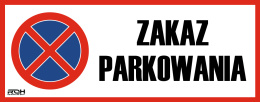 Tabliczka Zakaz Parkowania 41x16,5cm